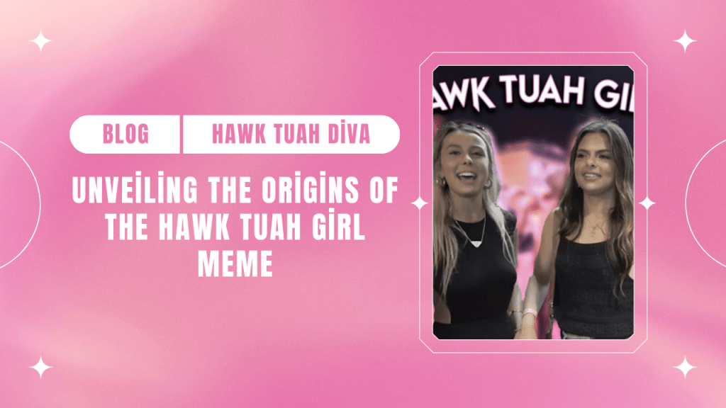 Hawk Tuah Diva